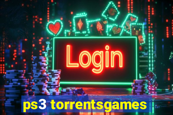 ps3 torrentsgames